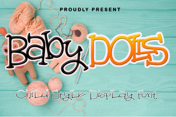Baby Dolls: A Playful Display Font for Editorial Charm