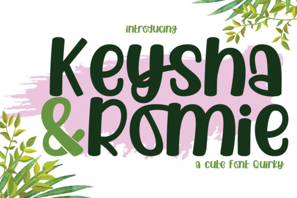 Keysha Romie: A Quirky Display Font for Editorial Charm